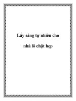 Lấy sáng tự nhiên cho nhà lô chật hẹp pptx