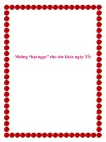 Những “hạt ngọc” cho sức khỏe ngày Tết. potx