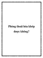Phòng thoái hóa khớp được không pptx