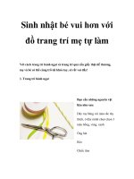 Sinh nhật bé vui hơn với đồ trang trí mẹ tự làm pot