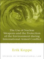 THE USE OF NUCLEAR WEAPONS AND THE PROTECTION OF THE ENVIRONMENT DURING INTERNATIONAL ARMED CONFLICT pptx
