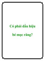 Có phải dấu hiệu bé mọc răng? pptx