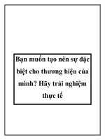 Bạn muốn tạo nên sự đặc biệt cho thương hiệu của mình? pdf