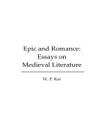 Epic And Romanceby Essays On Medieval Literature (dodo Press) By W. P. Ker pptx