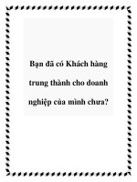 Bạn đã có Khách hàng trung thành cho doanh nghiệp của mình chưa? potx