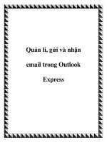 Quản lí, gửi và nhận email trong Outlook Express docx
