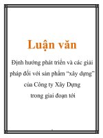 Luận văn: Định hướng phát triển và các giải pháp đối với sản phẩm “xây dựng” của Công ty Xây Dựng trong giai đoạn tới pot