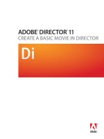 ADOBE DIRECTOR 11.0 CREATE A BASIC MOVIE IN DIRECTOR DI pdf