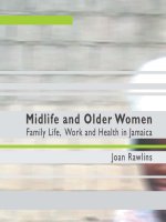 Midlife and Older Women Family Life, Work and Health in Jamaica pot