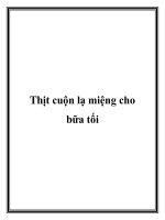 Thịt cuộn lạ miệng cho bữa tối ppt