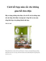 Cách kết hợp màu sắc cho không gian hết đơn điệu docx