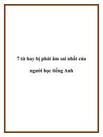 7 từ hay bị phát âm sai nhất của người học tiếng Anh doc