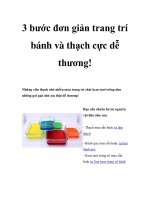 3 bước đơn giản trang trí bánh và thạch cực dễ thương pot