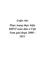 Luận văn Thực trạng thực hiện BHYT toàn dân ở Việt Nam giai đoạn 2008 - 2011 pdf