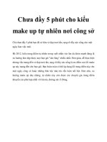 Chưa đầy 5 phút cho kiểu make up tự nhiên nơi công sở pptx