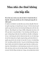 Mua nhà cho thuê không còn hấp dẫn doc