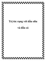 Trị tóc rụng với dầu oliu và dầu cá pdf