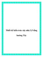 Thiết kế kiến trúc xây nhà 3,5 tầng hướng Tây doc