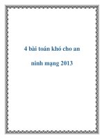 4 bài toán khó cho an ninh mạng 2013 potx