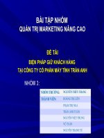BIỆN PHÁP GIỮ KHÁCH HÀNG TẠI CÔNG TY CỔ PHẦN MÁY TÍNH TRẦN ANH