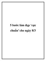 5 bước làm đẹp ‘cực chuẩn’ cho ngày 8/3 pdf