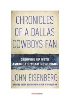 Chronicles of a Dallas Cowboys Fan: Growing Up With America''''s Team in the 1960''''s by John Eisenberg pptx