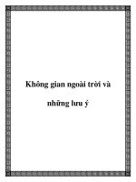 Không gian ngoài trời và những lưu ý pot