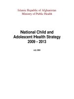 Islamic Republic of Afghanistan Ministry of Public Health National Child and Adolescent Health Strategy 2009 - 2013 pdf