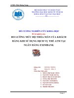 ĐO LƯỜNG MỨC ĐỘ THỎA MÃN CỦA KHÁCH HÀNG KHI SỬ DỤNG DỊCH VỤ THẺ ATM TẠI NGÂN HÀNG EXIMBANK