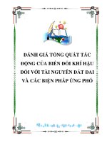 ĐÁNH GIÁ TỔNG QUÁT TÁC ĐỘNG CỦA BIẾN ĐỔI KHÍ HẬU ĐỐI VỚI TÀI NGUYÊN ĐẤT ĐAI VÀ CÁC BIỆN PHÁP ỨNG PHÓ pptx
