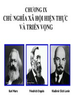 CHƯƠNG IX: CHỦ NGHĨA XÃ HỘI HIỆN THỰC VÀ TRIỂN VỌNG doc