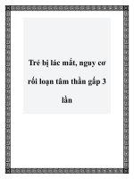 Trẻ bị lác mắt, nguy cơ rối loạn tâm thần gấp 3 lần pptx