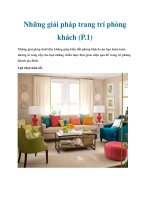 Những giải pháp trang trí phòng khách (P.1) pdf