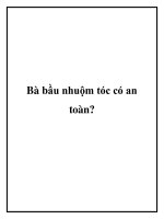 Bà bầu nhuộm tóc có an toàn doc