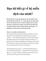 Bạn đã biết gì về hệ miễn dịch của mình? pptx