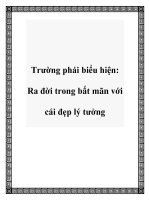 Trường phái biểu hiện: Ra đời trong bất mãn với cái đẹp lý tưởng pptx