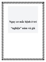 Nguy cơ mắc bệnh ở trẻ “nghiện” núm vú giả doc