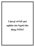 Làm gì với kết quả nghiên cứu Người tiêu dùng (NTD)? potx