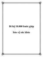 Đi bộ 10.000 bước giúp bảo vệ sức khỏe docx
