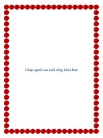 Giúp người cao tuổi sống khỏe hơn. ppt