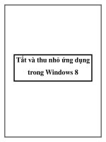 Tắt và thu nhỏ ứng dụng trong Windows 8 pdf