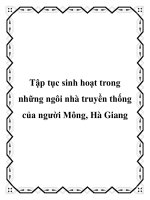 Tập tục sinh hoạt trong những ngôi nhà truyền thống của người Mông, Hà Giang potx