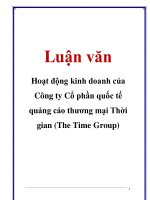 Luận văn: Hoạt động kinh doanh của Công ty Cổ phần quốc tế quảng cáo thương mại Thời gian (The Time Group) pptx