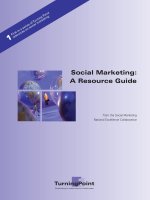 Social Marketing: A Resource Guide from the Social Marketing National Excellence Collaborative doc