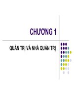 CHƯƠNG 1 QUẢN TRỊ VÀ NHÀ QUẢN TRỊ ppt