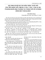 Xác định sơ bộ giá trị phần trăm, tuyệt đối của tiêu chuẩn quần thể Lympho (T CD3, T CD4, T CD8, B, NK) ở nhóm người bình thường tại thành phố Hồ Chí Minh bằng máy Fascalibur docx