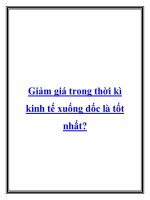 Giảm giá trong thời kì kinh tế xuống dốc là tốt nhất? potx