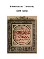 Picturesque Germany First Series docx