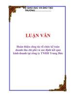 LUẬN VĂN: Hoàn thiện công tác tổ chức kế toán doanh thu chi phí và xác định kết quả kinh doanh tại công ty TNHH Trung Đức potx