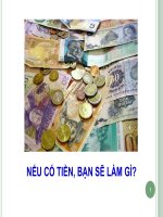 NẾU CÓ TIỀN, BẠN SẼ LÀM GÌ? pot